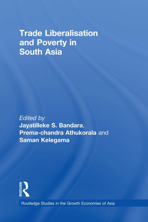 Cover image for book Trade Liberalisation and Poverty in South Asia