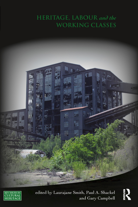 Heritage, Labour and the Working Classes 