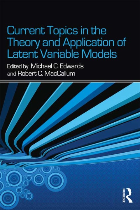 Cover image for book Current Topics in the Theory and Application of Latent Variable Models