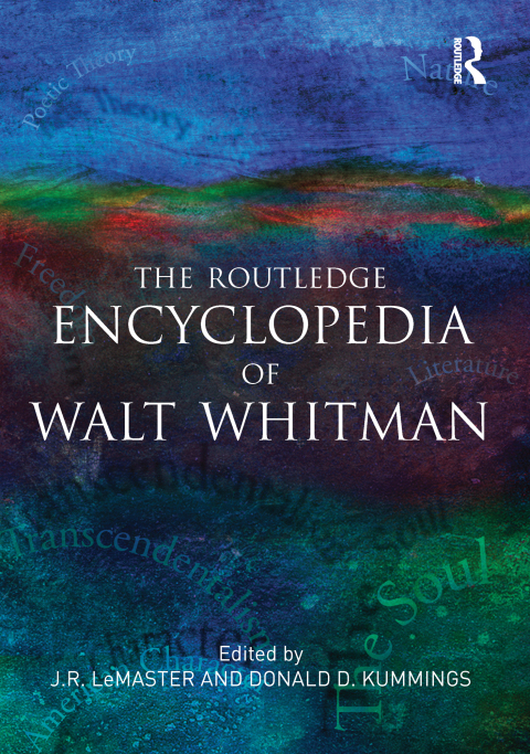 Cover image for book The Routledge Encyclopedia of Walt Whitman