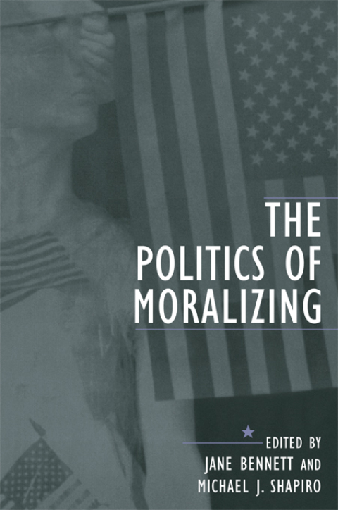 Cover image for book The Politics of Moralizing