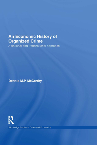 An Economic History of Organized Crime