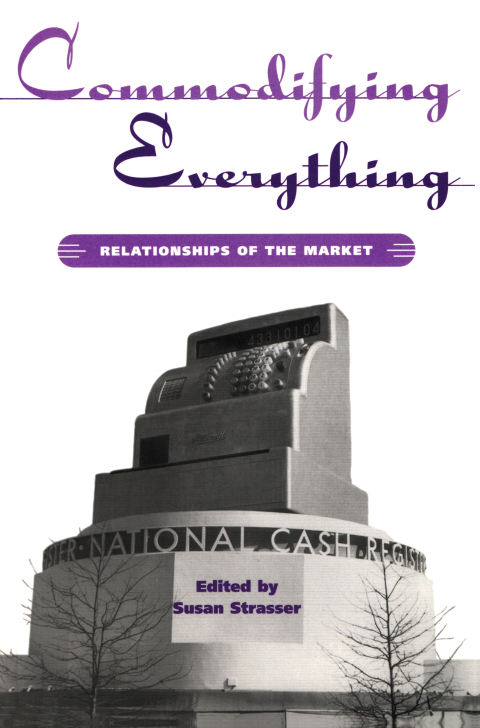 Cover image for book Commodifying Everything