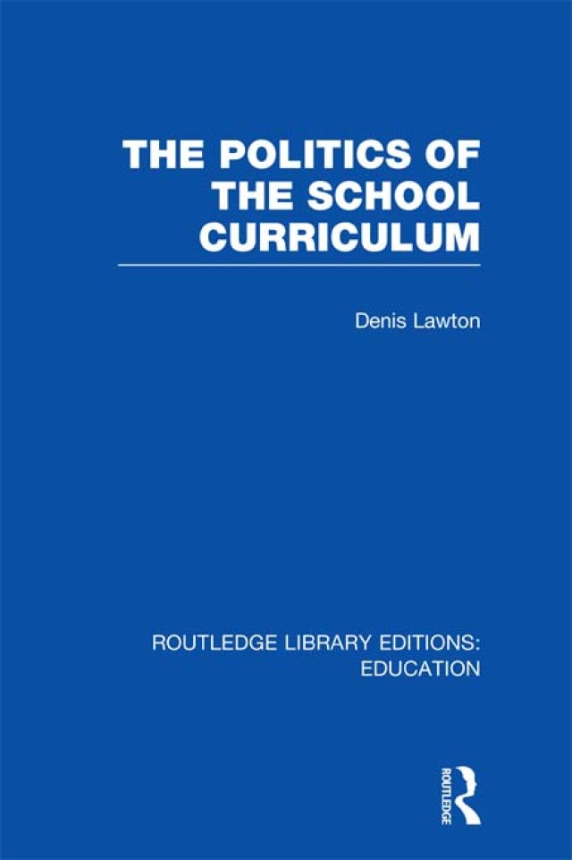 The Politics of the School Curriculum