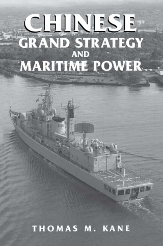 Chinese Grand Strategy and Maritime Power