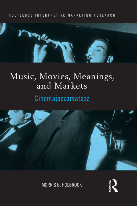 Cover image for book Music, Movies, Meanings, and Markets