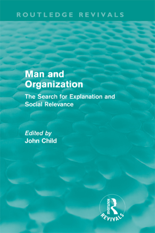 Man and Organization (Routledge Revivals)