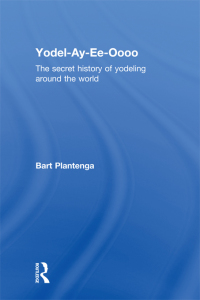 Cover image: Yodel-Ay-Ee-Oooo 1st edition 9780415939904