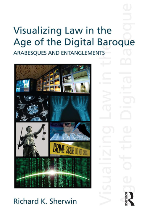 Cover image for book Visualizing Law in the Age of the Digital Baroque