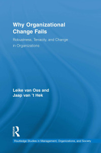 Cover image: Why Organizational Change Fails 1st edition 9781138959910