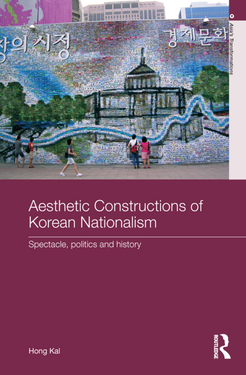 Cover image for book Aesthetic Constructions of Korean Nationalism