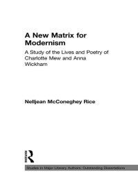 Titelbild: A New Matrix for Modernism 1st edition 9780415867061