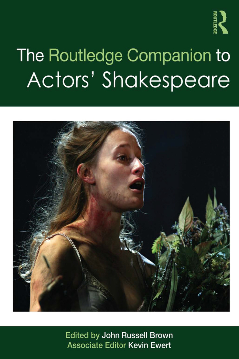 Cover image for book The Routledge Companion to Actors' Shakespeare