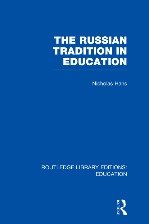 Cover image for book The Russian Tradition in Education