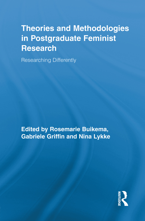 Cover image for book Theories and Methodologies in Postgraduate Feminist Research