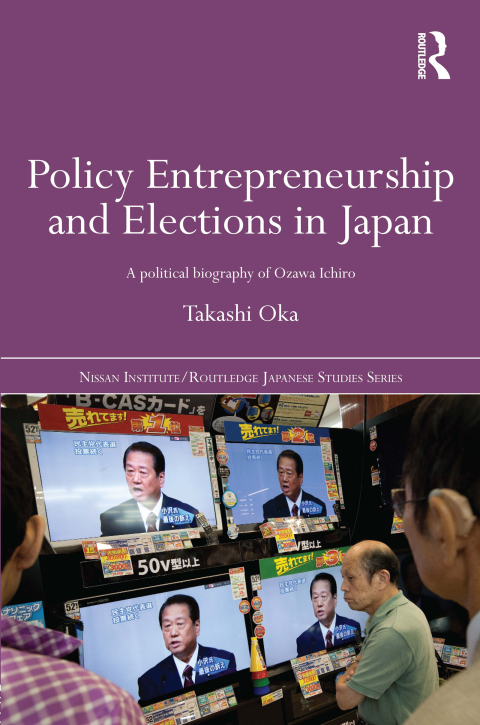 Cover image for book Policy Entrepreneurship and Elections in Japan