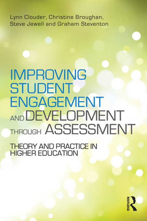 Cover image for book Improving Student Engagement and Development through Assessment