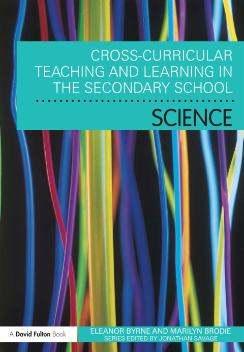 Cover image for book Cross Curricular Teaching and Learning in the Secondary School... Science