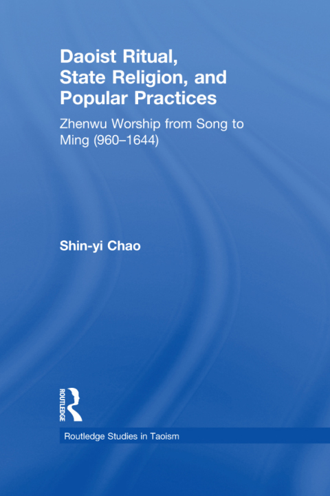 Cover image for book Daoist Ritual, State Religion, and Popular Practices