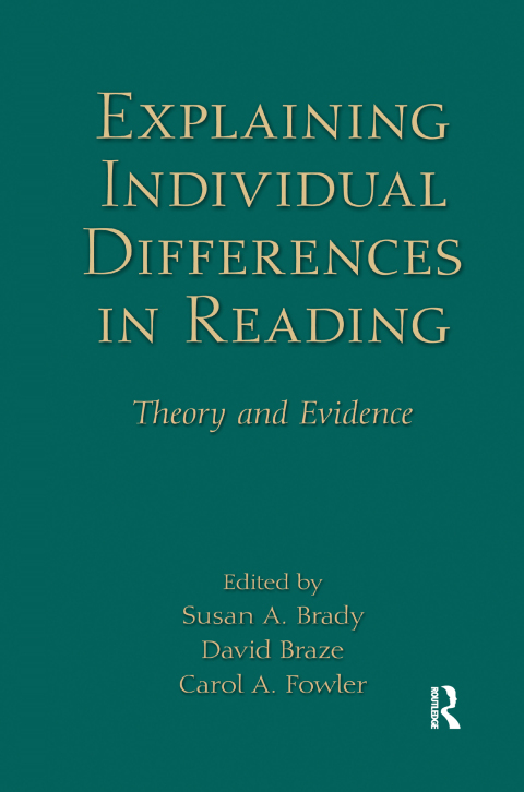 Explaining Individual Differences in Reading 