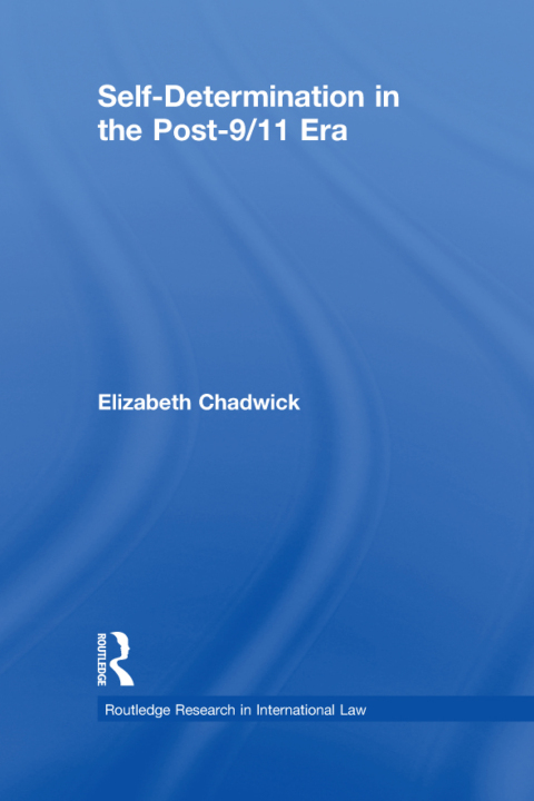 Cover image for book Self-Determination in the Post-9/11 Era