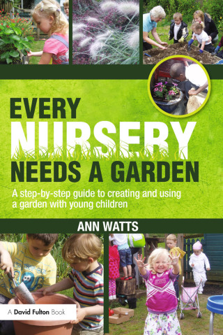 Every Nursery Needs a Garden