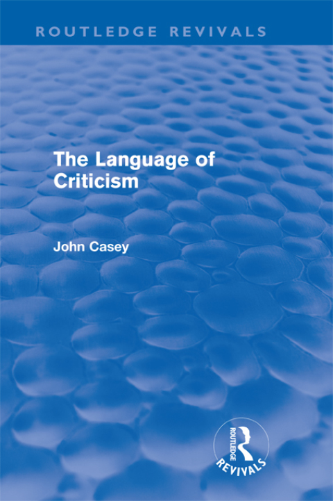 Cover image for book The Language of Criticism (Routledge Revivals)