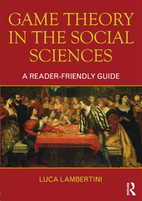 Cover image for book Game Theory in the Social Sciences