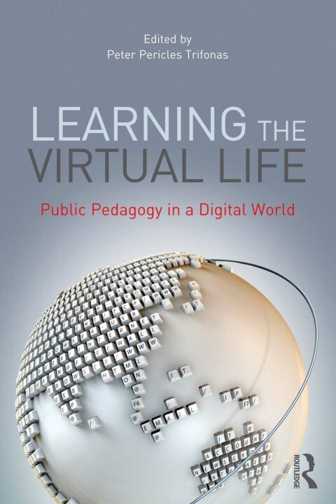 Cover image for book Learning the Virtual Life