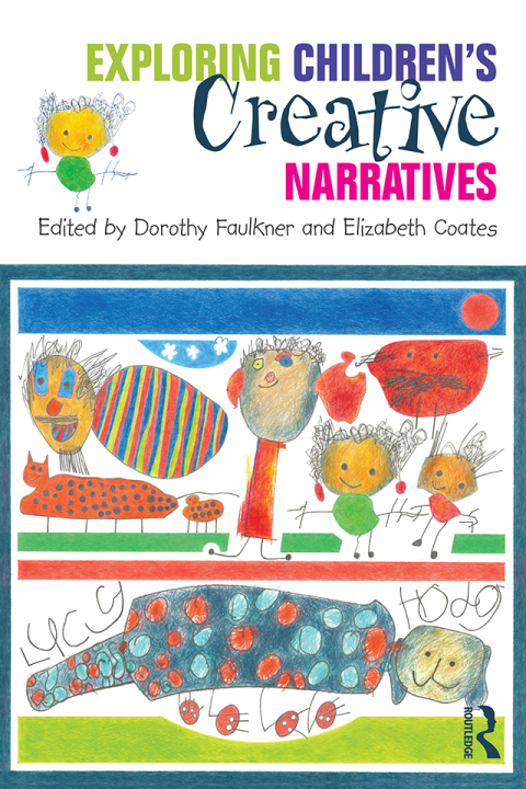 Cover image for book Exploring Children's Creative Narratives