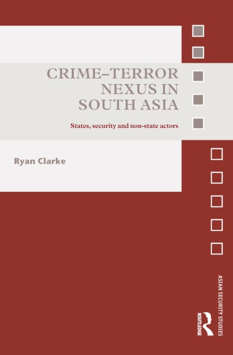 Cover image for book Crime-Terror Nexus in South Asia