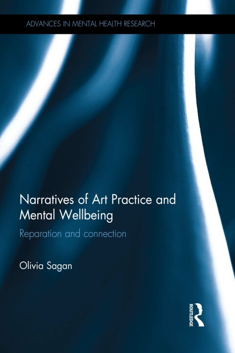 Cover image for book Narratives of Art Practice and Mental Wellbeing