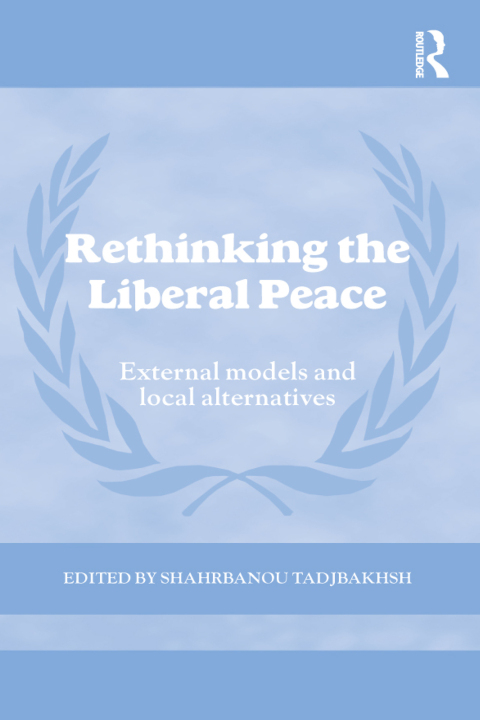 Cover image for book Rethinking the Liberal Peace