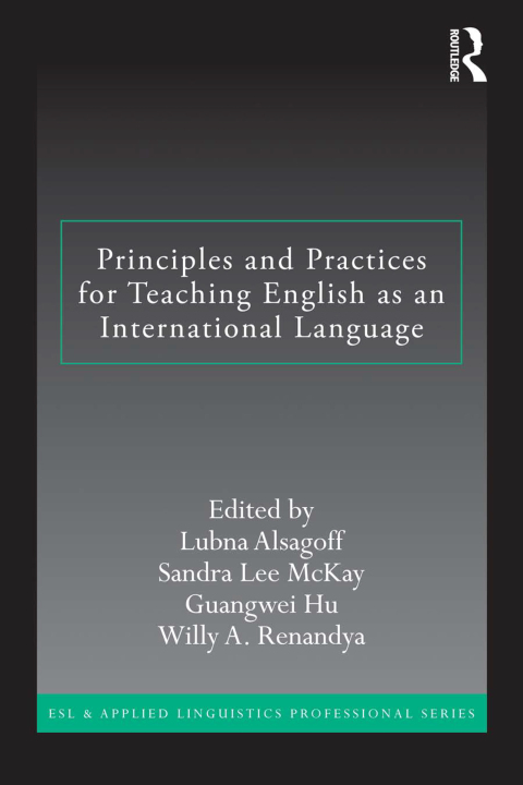 Cover image for book Principles and Practices for Teaching English as an International Language
