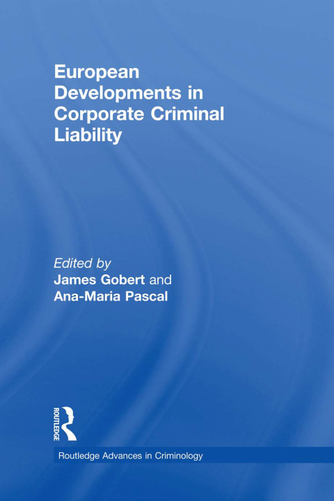 Cover image for book European Developments in Corporate Criminal Liability