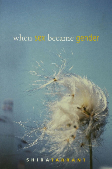 Cover image for book When Sex Became Gender