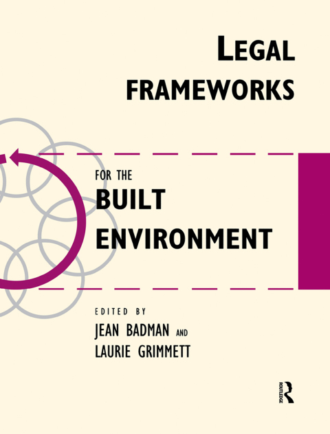 Cover image for book Legal Frameworks for the Built Environment