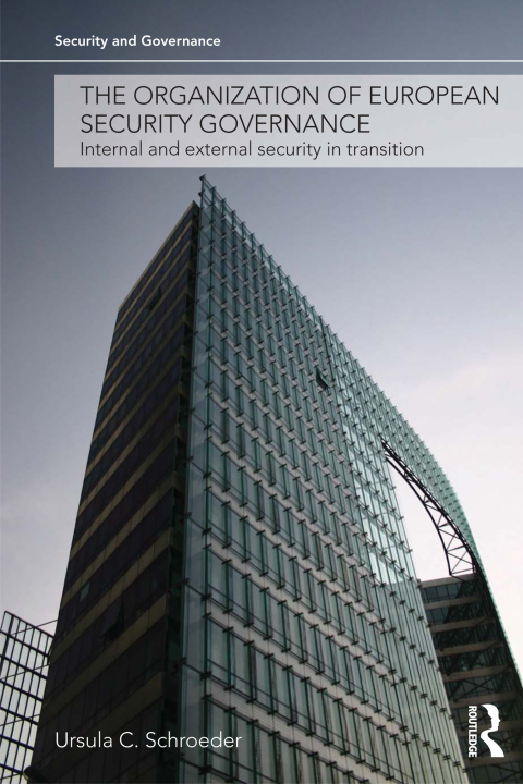 Cover image for book The Organization of European Security Governance