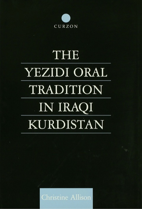 Cover image for book The Yezidi Oral Tradition in Iraqi Kurdistan