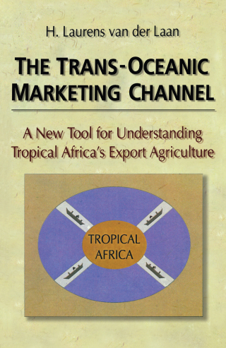 The Trans-Oceanic Marketing Channel