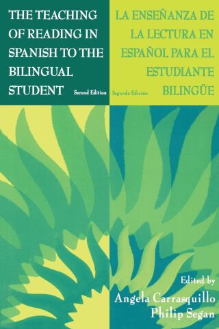 The Teaching of Reading in Spanish to the Bilingual Student: La Ense¤anza De La Lectura En Espa¤ol Para El Estudiante Biling e