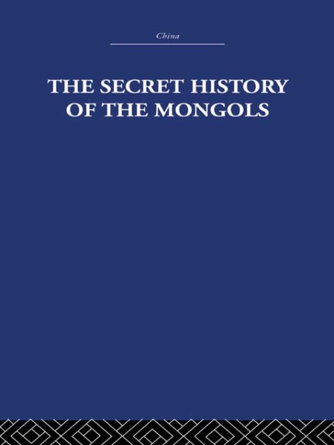 Cover image for book The Secret History of the Mongols