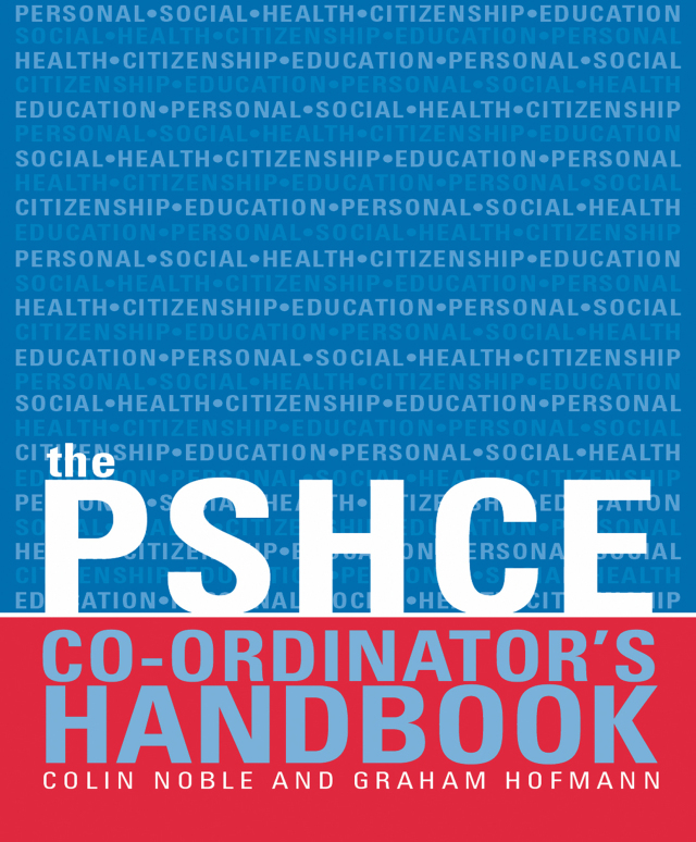 The Secondary PSHE Co-ordinator's Handbook