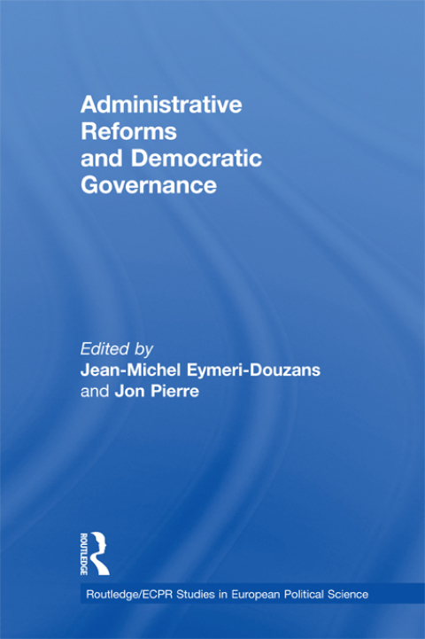Cover image for book Administrative Reforms and Democratic Governance