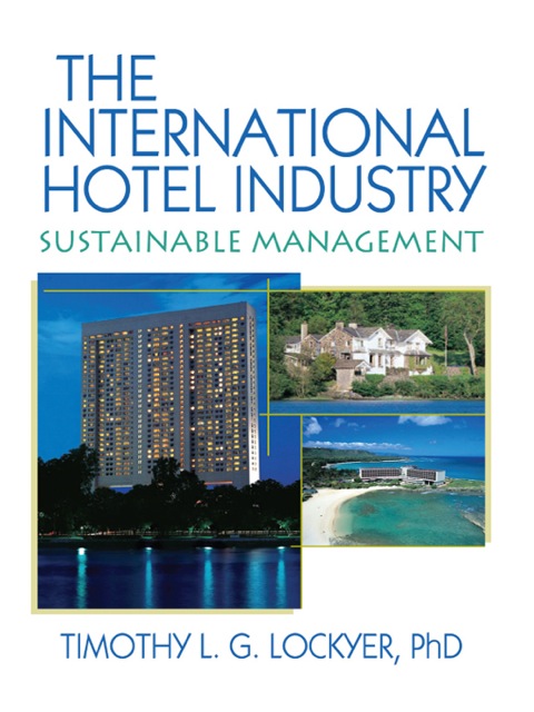 Cover image for book The International Hotel Industry