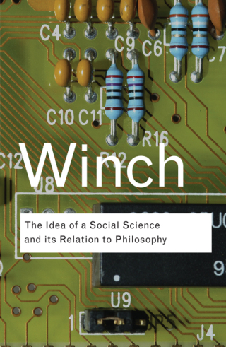 The Idea of a Social Science and Its Relation to Philosophy