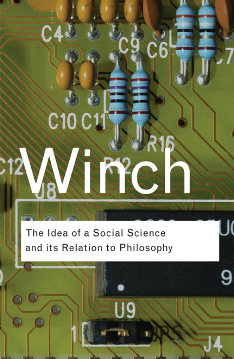 Cover image for book The Idea of a Social Science and Its Relation to Philosophy