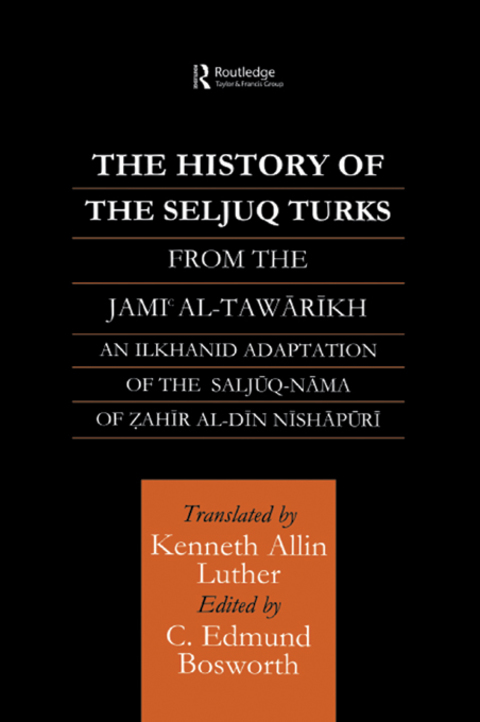Cover image for book The History of the Seljuq Turks