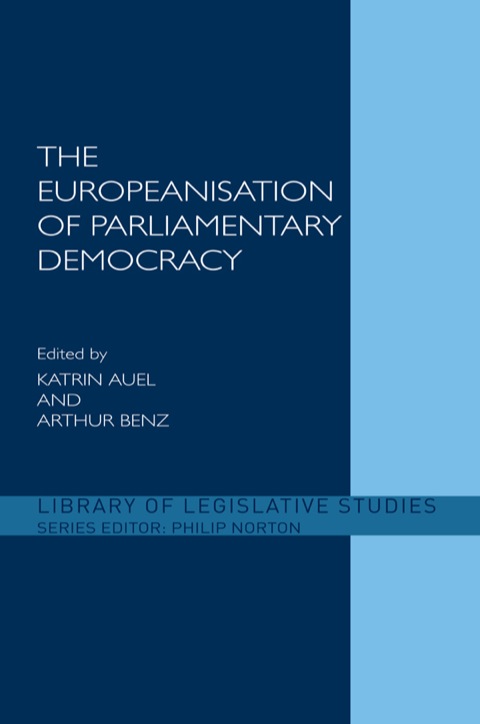 Cover image for book The Europeanisation of Parliamentary Democracy