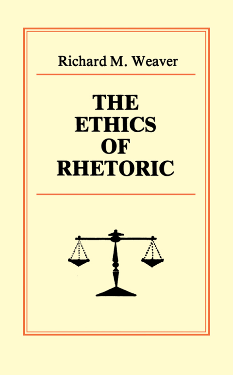 Cover image for book The Ethics of Rhetoric